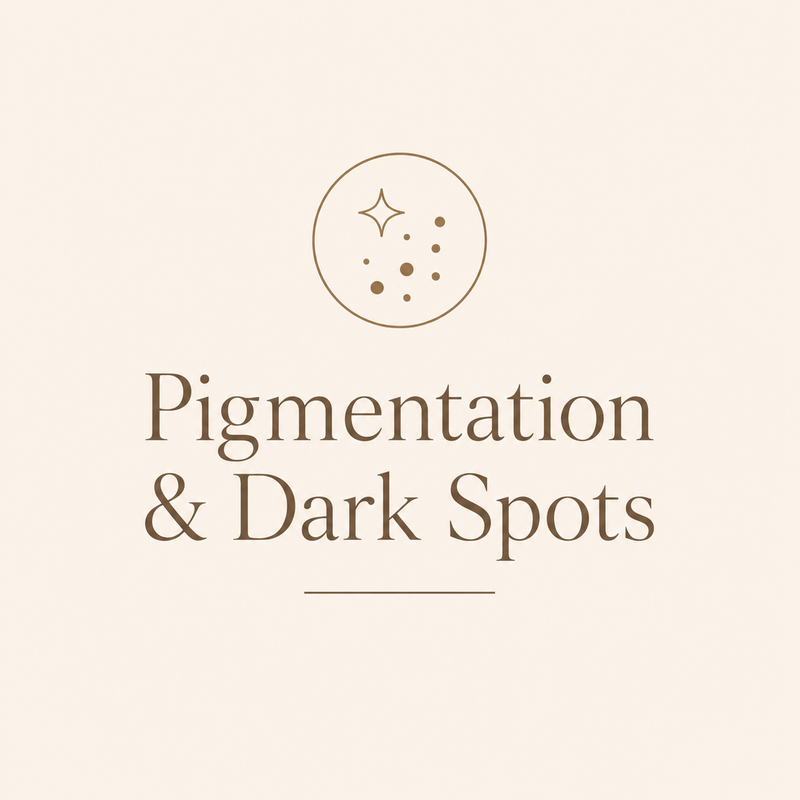 Pigmentation & Dark Spots